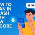 How to Loan in GCash with Low GScore