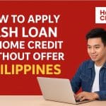 How to apply Cash Loan in Home Credit