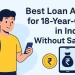 Loan App for 18-Year-Old in India