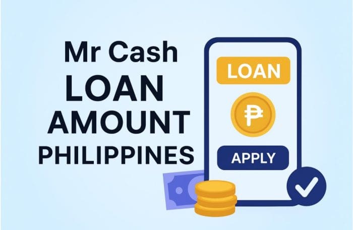 Mr Cash Second (2nd) & 3rd Loan Amount Philippines