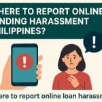 Where to Report Online Lending Harassment Philippines